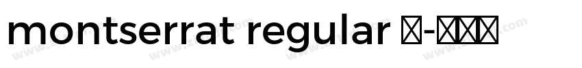 montserrat regular 常字体转换